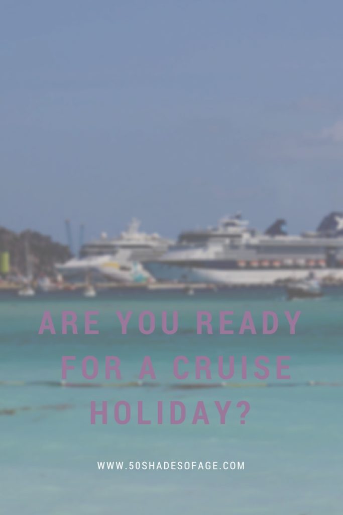 Are you ready for a Cruise Holiday?