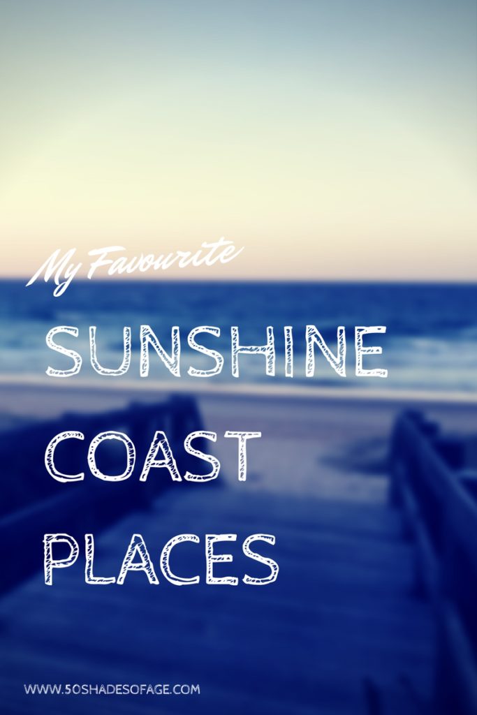 My Favourite Sunshine Coast Places