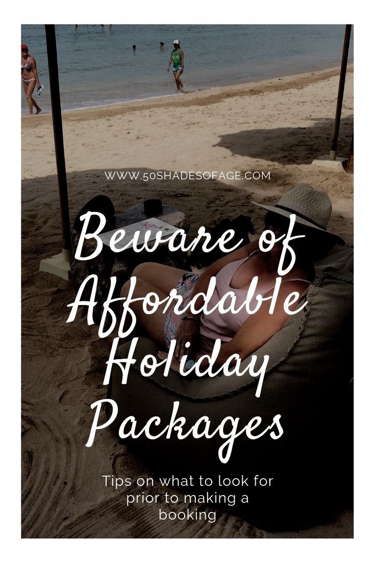 Beware of Affordable Holiday Packages
