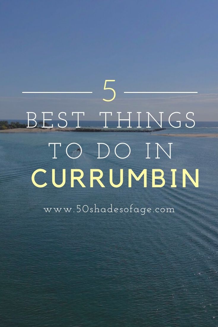 5 Best Things to Do in Currumbin