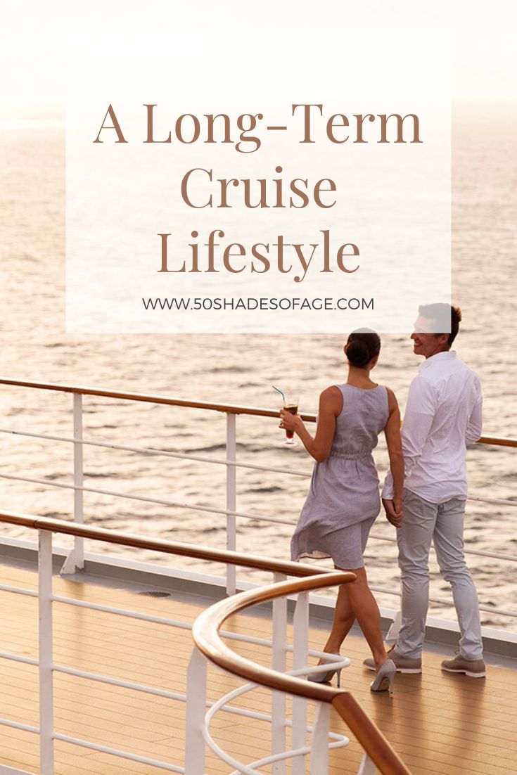 A Long-Term Cruise Lifestyle