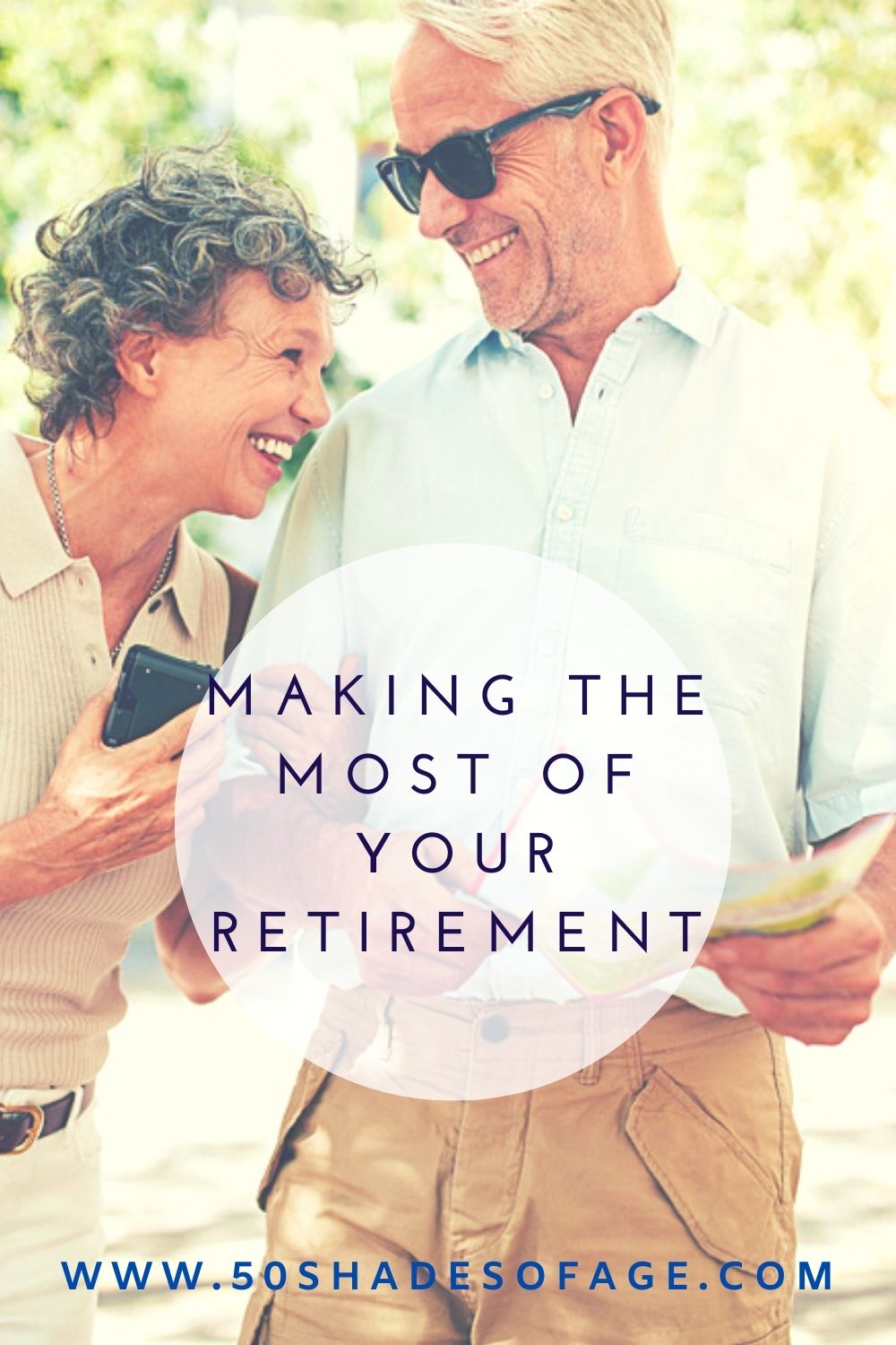 Making The Most Of Your Retirement