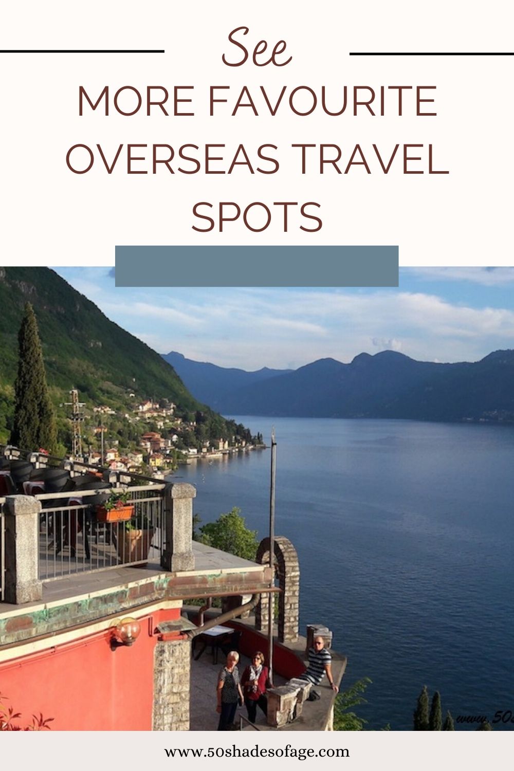 More Favourite Overseas Travel Spots