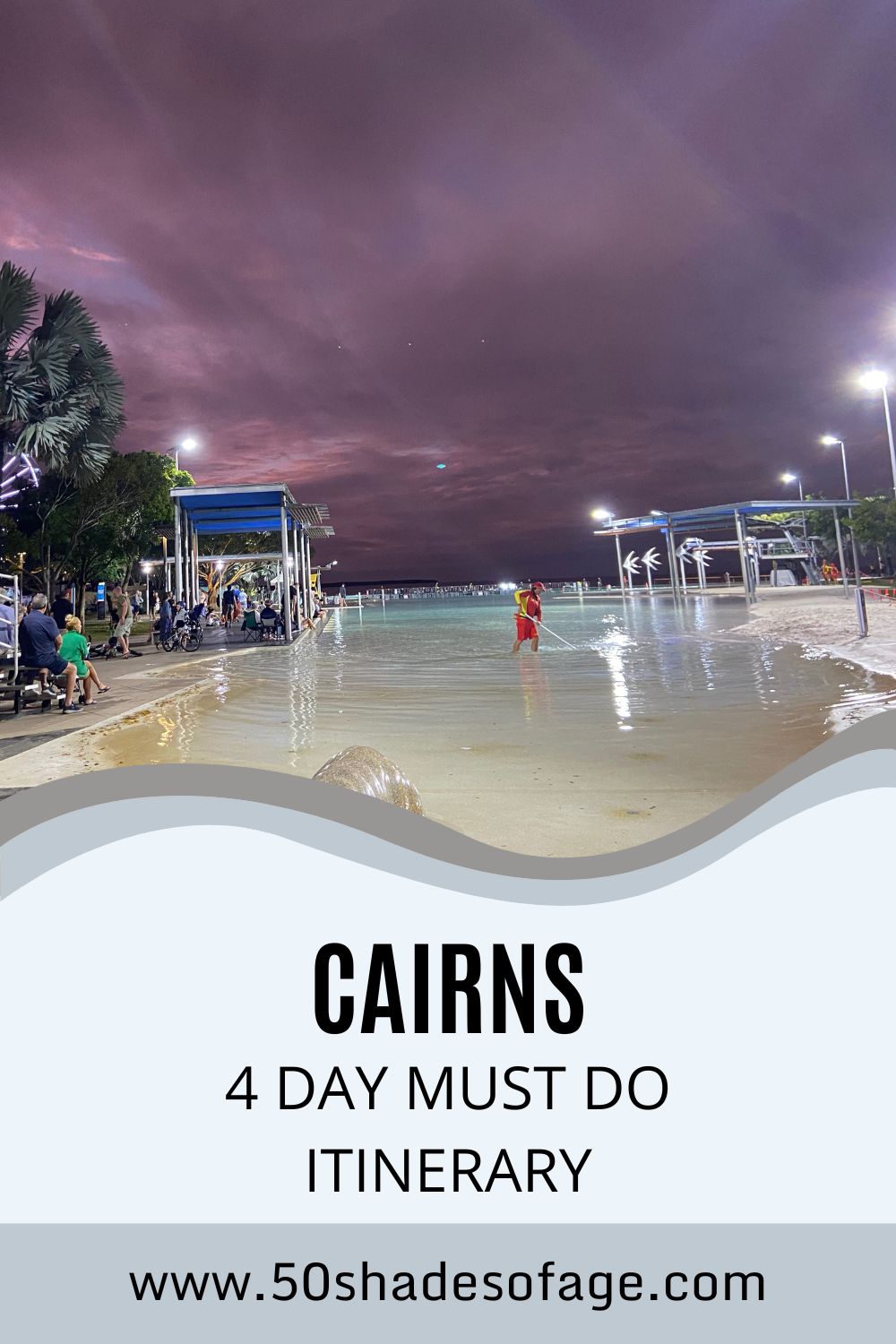Cairns Must Do 4 Day Itinerary