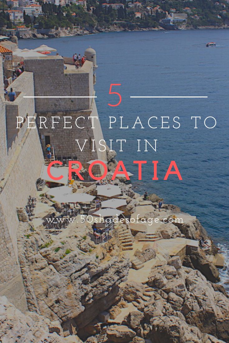 5 Perfect Places to Visit in Croatia