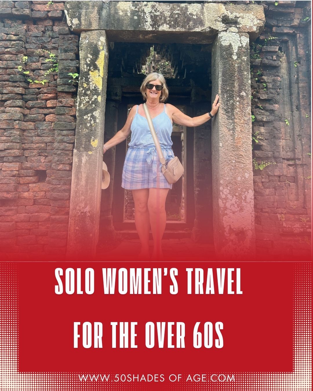 Solo Women’s Travel for the Over 60s